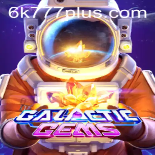 Discover GalacticGems: The Enchanting Universe of 6K 777